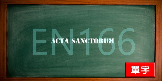 uploads/acta sanctorum.jpg